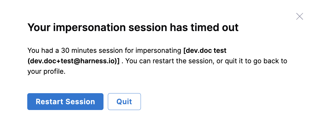 Prompt after an impersonation session ends offering Restart Session and Quit options