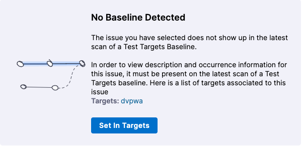Can't view exemption details because the target has no baseline