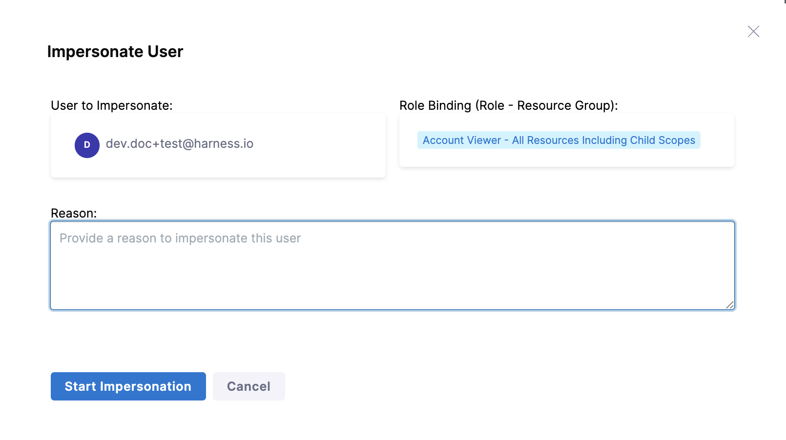 Dialog prompting for an impersonation reason with the Start Impersonation button